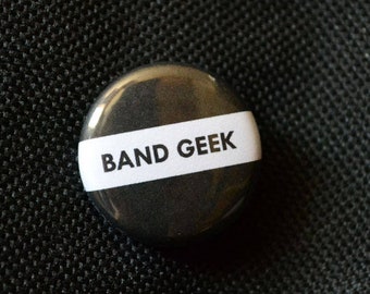 BAND GEEK pin / Black and white music button / Musician gift / Band pin / Music pin / Gift for musician