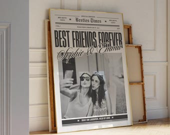 Best Friends CUSTOM Newspaper Print, Personalized Gift, Best Gifts for Bestfriends, Trendy Wall Art, Best Friends Gift, Wall Decor