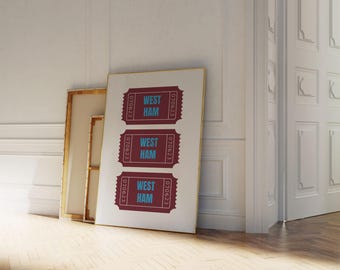 Personalised West Ham Football Print, Custom Football Print, Retro Football Ticket Print, Sports Wall Decor, Retro Football Poster Print