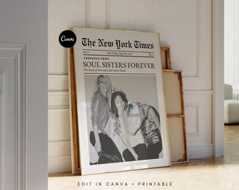 Newspaper Print Template for Soul Sisters and Best Friends, The New York Times, Edit in Canva, Instant Download
