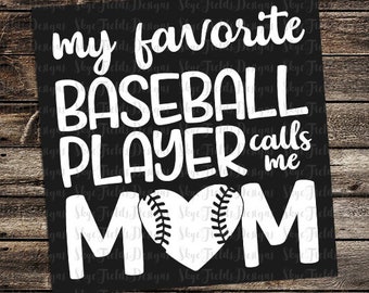 My Favorite Baseball Player Calls Me Mom SVG, JPG, PNG, Studio.3 -Silhouette, Cameo, Portrait, Cricut, Hero, Player, Dream