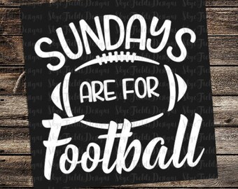 Sundays are for Football SVG, JPG, PNG, Studio.3 File for Silhouette, Cameo, Cricut