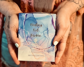 Affirmation Card Deck, Oracle Deck, Art, Healing Not Broken. Spiritual Healing Gift. 3.5” x5” cards.