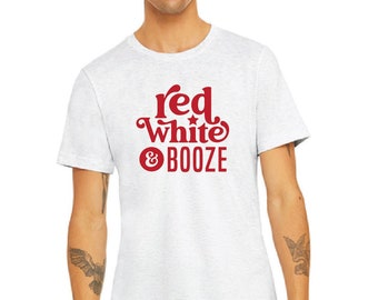 Red White and Booze 4th of July Shirt / Fourth of July Outfit