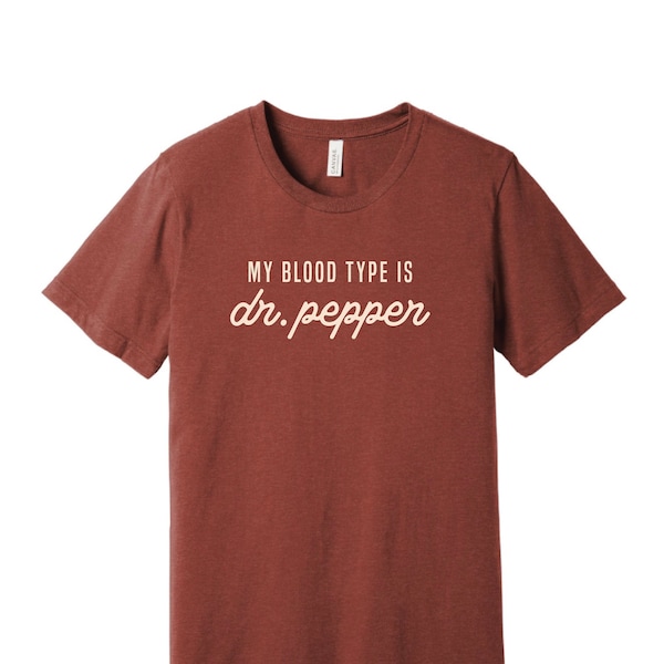 Bluttyp Dr Pepper T-Shirt, Southern Apparel, Lustiges Freund Geschenk, mehrere Farboptionen!