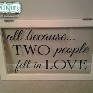 All Because Two People Fell in Love DIY Window Pane Glass Frame Wall Vinyl Decal Sticker Wedding Bridal Shower Housewarming Nursery Newborn