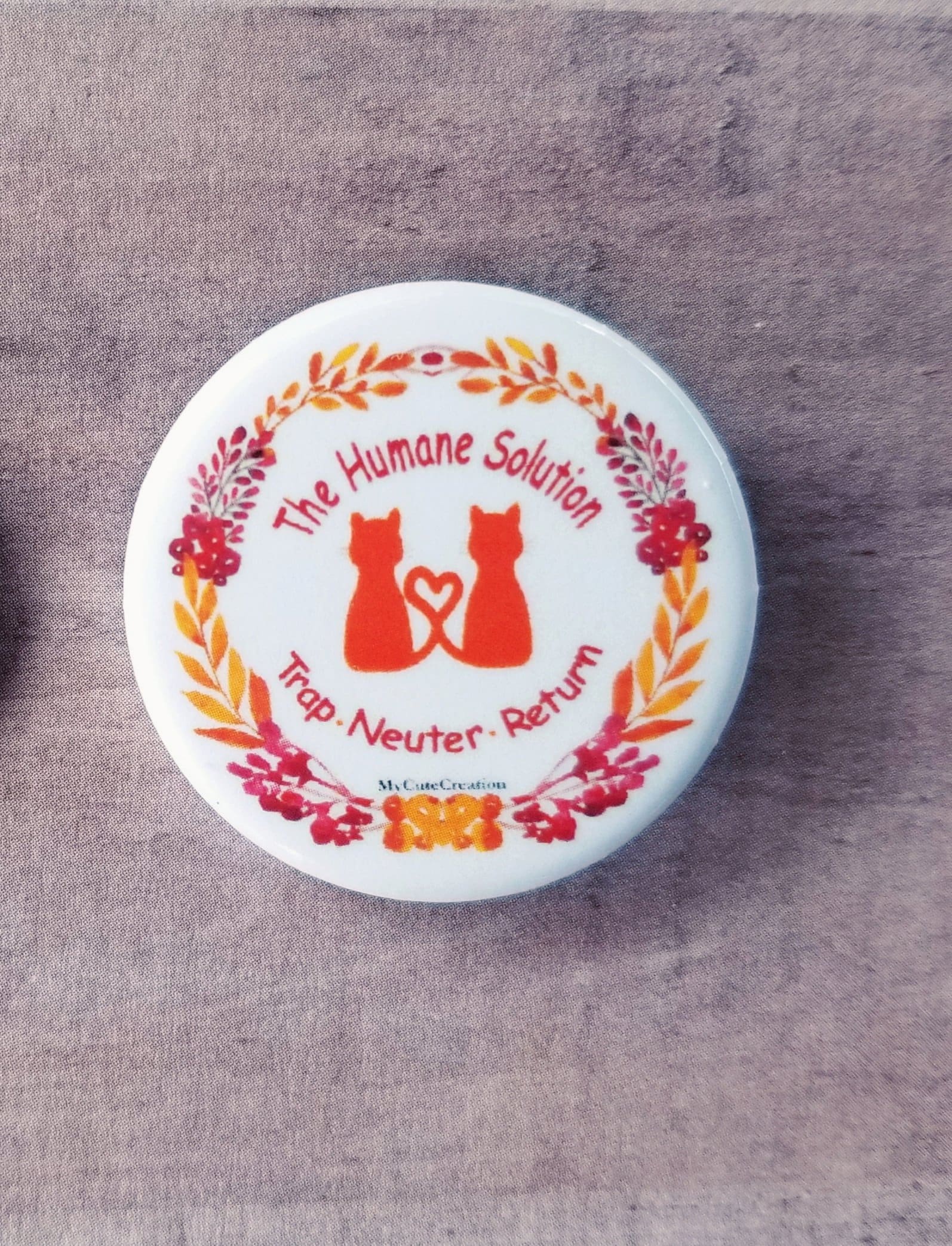 Trap, Neuter and Return (TNR) Pinback Button (ON SALE)