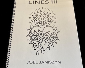 May include: A black and white illustration of a heart with a crown of thorns and a cross on top. The text "LINES III" and "JOEL JANISZYN" are printed below the illustration.