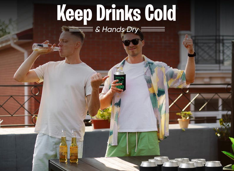 May include: Two people are shown enjoying drinks outdoors. The image includes bottles and cans of beer, along with black can coolers. The text "Keep Drinks Cold & Hands Dry" is displayed at the top of the image.