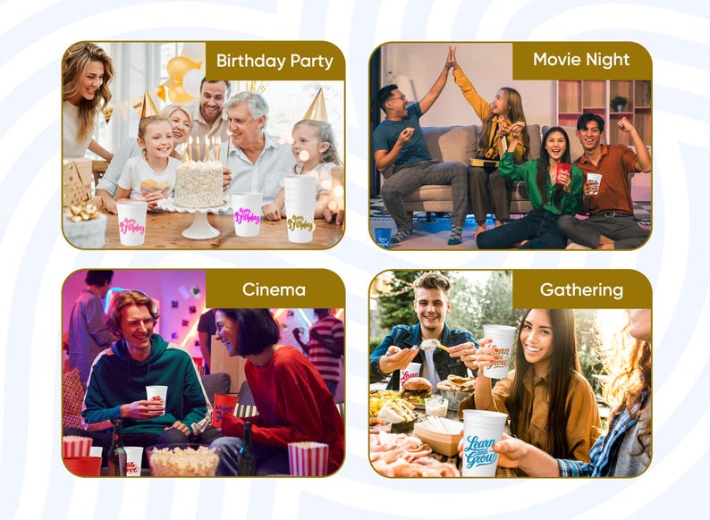 May include: Image featuring four scenes: a birthday party, movie night, cinema, and gathering. Each scene includes people and white cups with text. The birthday scene has a cake. The gathering scene has food.