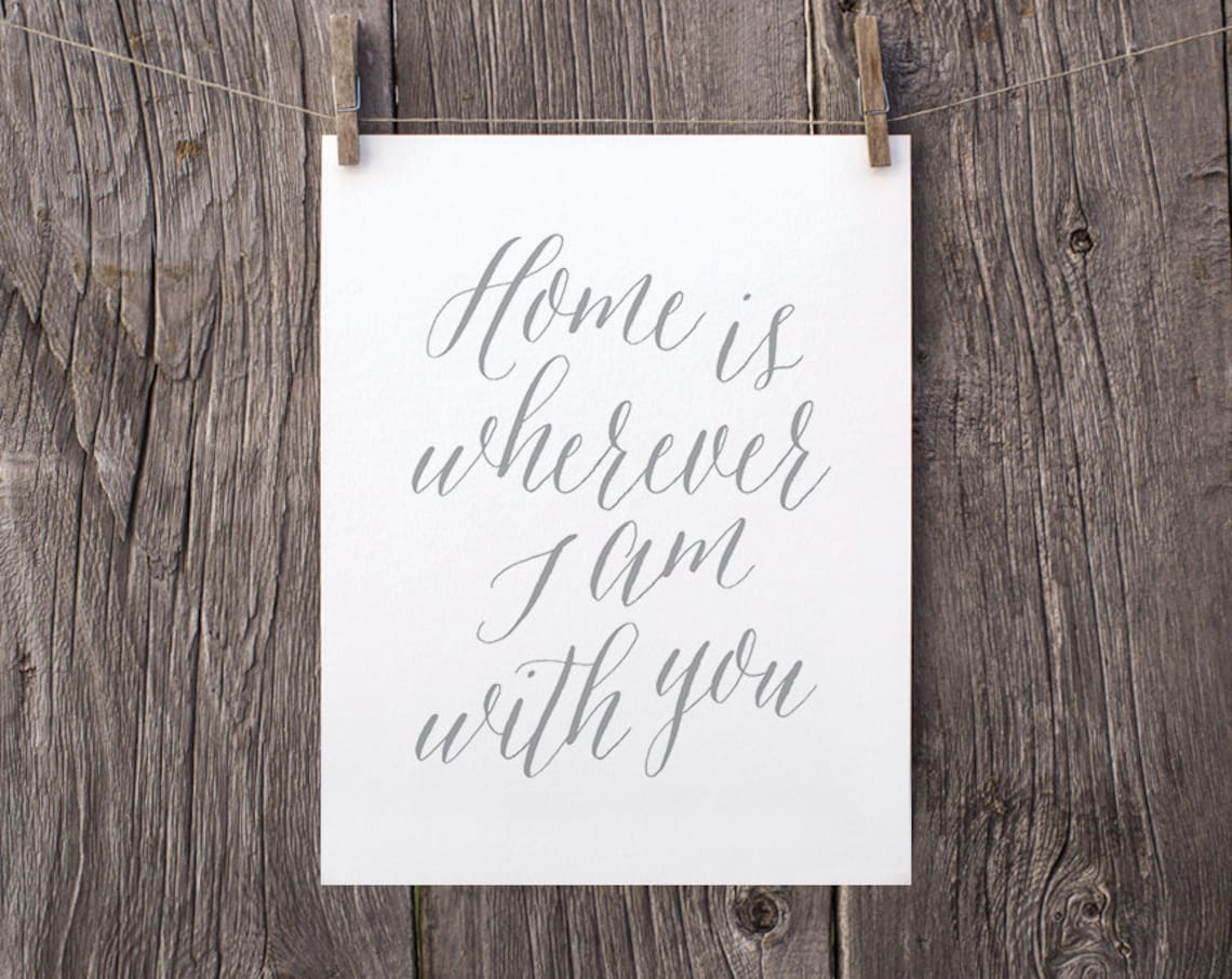 Home is Wherever I'm With You Print Printable Art Gray - Etsy