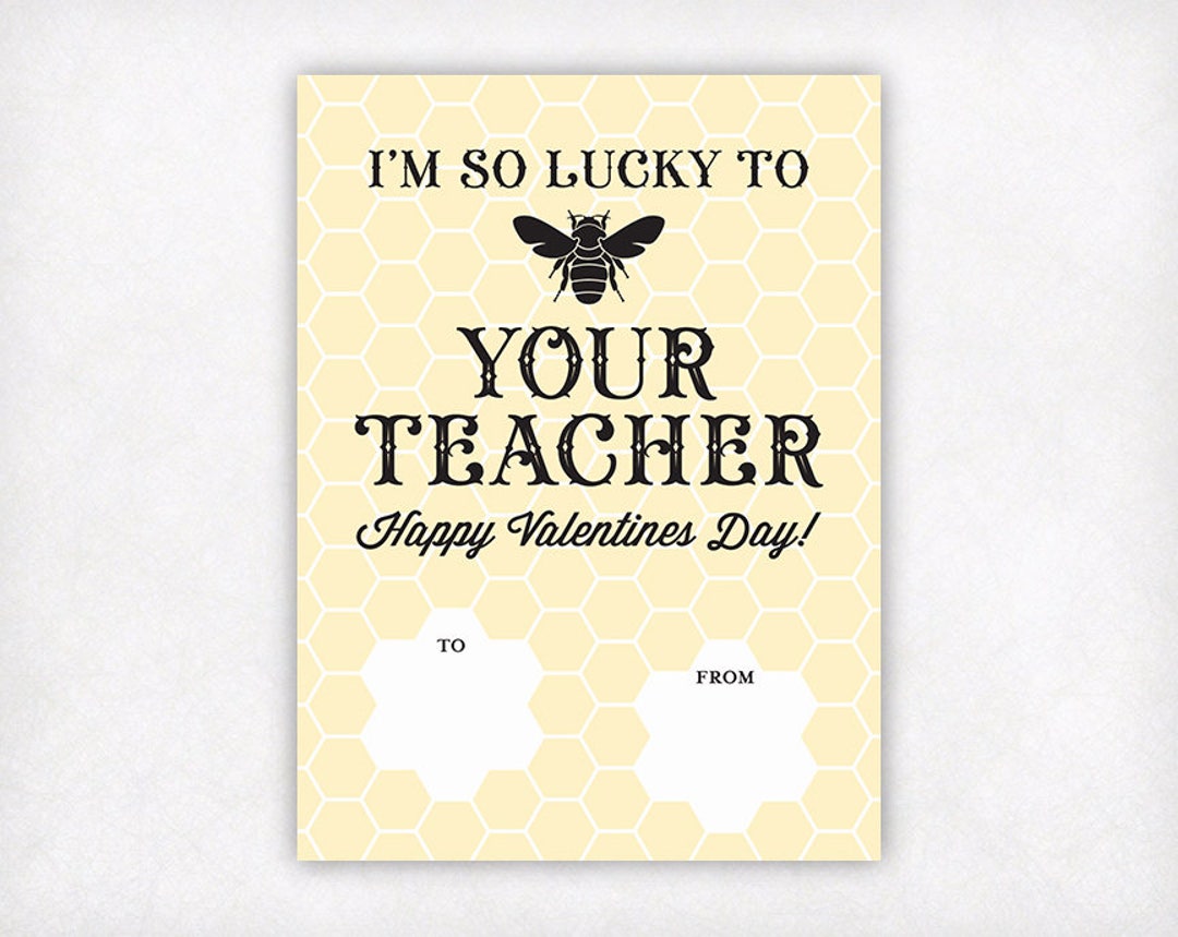 PRINTABLE Student Valentine's Day Cards From Teacher, Honey Bee Your ...