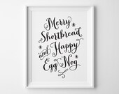 Foodie Gift for Baker, Hostess Gift, Holiday Sign, Christmas Print, Merry Shortbread and Happy Egg Nog, Black and White Holiday Kitchen Art