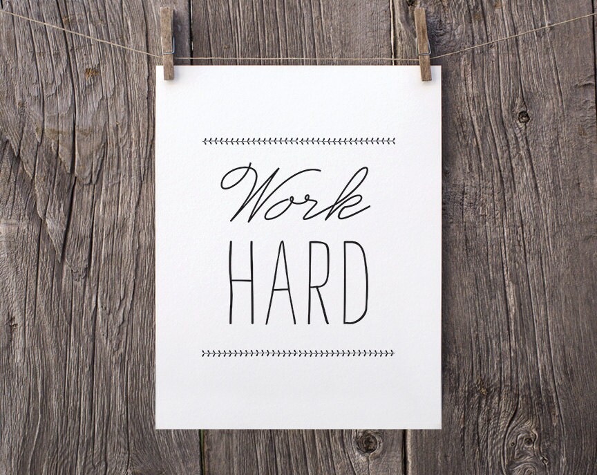 8x10 Work Hard Printable Art Inspirational Art Modern Dorm - Etsy