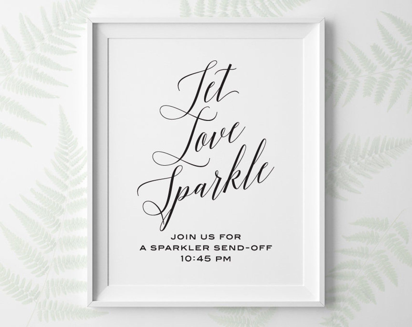 PRINTABLE Wedding Signs Modern Let Love Sparkle Sign - Etsy