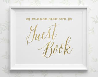 PRINTABLE Wedding Guest Book Sign, Please Sign Our Guestbook Sign, Faux Gold Wedding Reception Sign, Wedding Sign Instant Download WS1GP