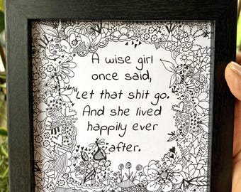 Framed Doodle Art: "Wise Woman" Quote - Black & White 5x5 image