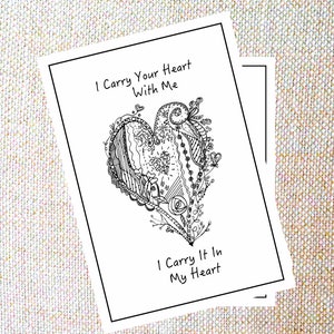 I Carry Your Heart. A6 black and white card.