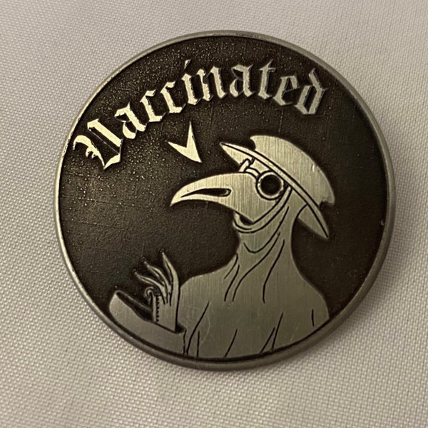 Vaccinated Pin- Plague Doctor