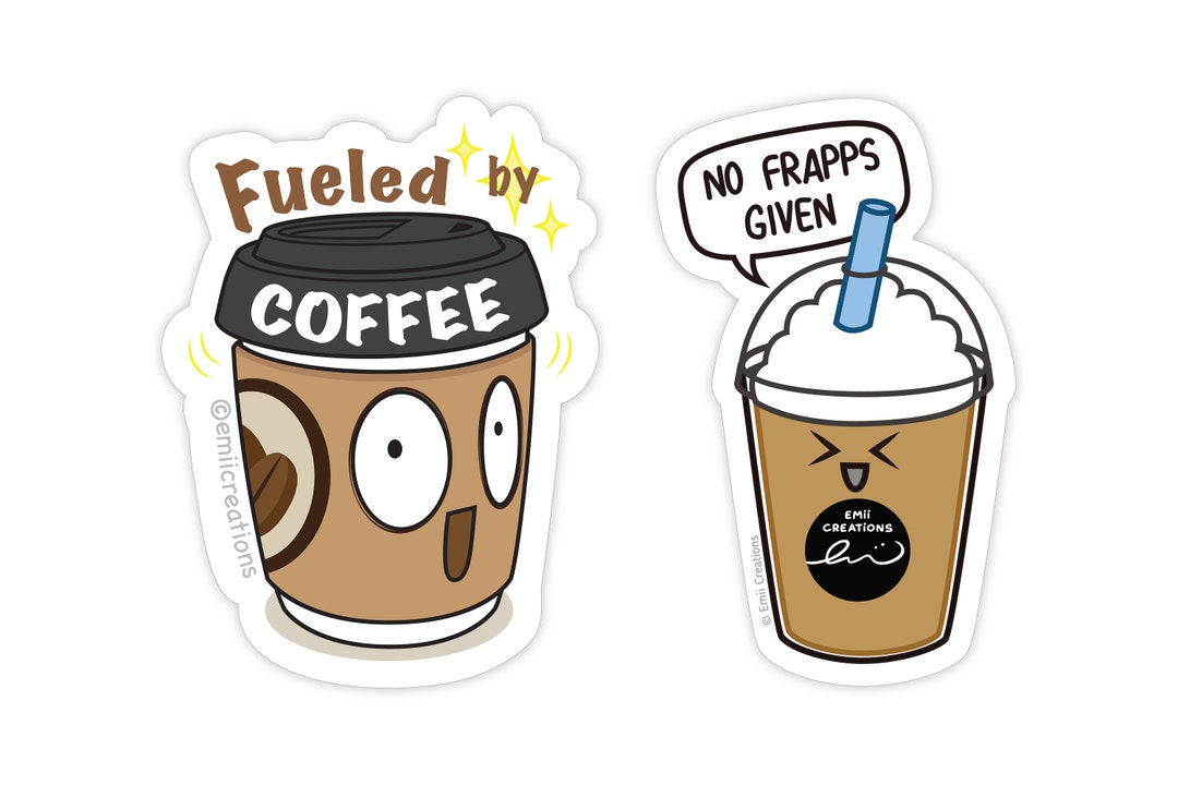 Coffee 3in Vinyl Stickers, Funny Pun Punny Cute Foodie Life, No Frapps ...