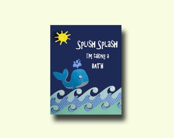 Whale Art, Kids Bathroom Art, Whale Nursery, Whale Print, Baby bathroom decor, Whale Bathroom, Whale Baby Shower, Splish Splash
