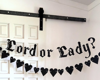 Lord or Lady banner - Renaissance Baby Shower Banner - Regal Baby Shower- Goth Emo Mom to be - Gender Reveal Garland - Dark Baby Shower