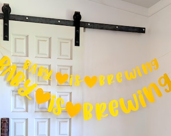 Baby is Brewing Banner - Baby is Brewing Garland - Baby is Brewing Decor - Beer and Babies Shower - Beer and Baby Banner - Beer & Baby Decor