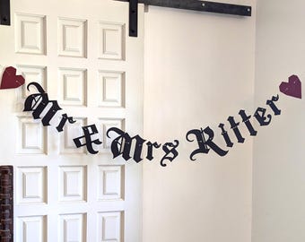 Mr & Mrs +(Last Name) Custom Banner, Goth Wedding, Gothic Emo Letters, Couples Shower, Eternal Love, Dark Wedding Banner, Custom Heart color