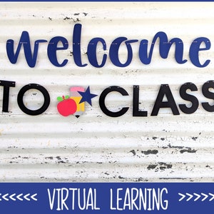 First Day of School Virtual School Banner Welcome to Class Teacher Room Decor Pandemic Teachers Classroom Sign Virtual Learning image 1