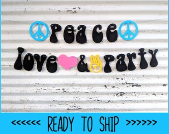 Peace Love & Party Banner ∙ Hippie Party, 70's Themed Party Decoration ∙ Peace Signs ∙ Peace Garland ∙ Peace Banner ∙ Hippie Photo Prop