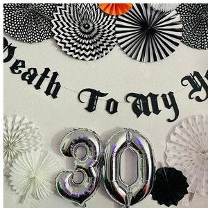 Death To My Youth Banner ∙ Gothic Letters ∙ Emo Banner Sign ∙ Old English Birthday ∙ Death To My 20s Banner ∙ Goth Banner ∙ 30th Birthday