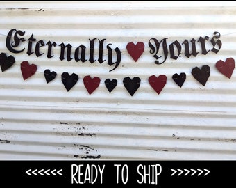 Eternally Yours Banner ∙ Wedding Banner∙ Gothic Letters/Goth Banner Sign ∙ Old English Wedding  ∙ Eternal Love ∙ Forever Yours