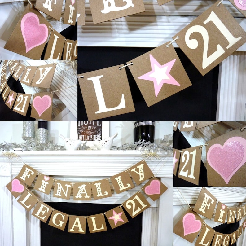 Finally Legal 21 / Happy 21st Birthday / Birthday Party Banner / Happy Birthday / Legally of Age / Photo Prop / Office Party / Rustic Chic image 2