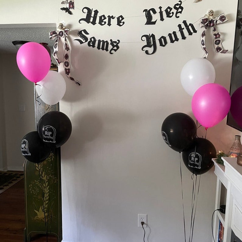 Here Lies Your Youth Banner-Custom Name Gothic Letters Emo Banner 30th Birthday Old English Death To My 20s Banner Goth Sign image 6