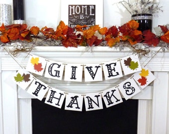 Thanksgiving Decorations Banner - Give Thanks Banner - Thanksgiving Decorations - Holiday Decorations - Thanksgiving Decor - Turkey Dinner