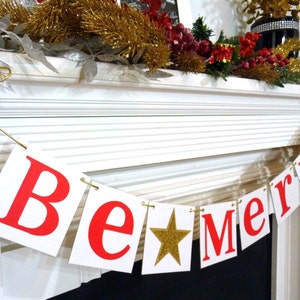 Christmas Banner, Be Merry Banner, Christmas Garland, Merry Christmas Sign, Christmas Decoration, Be Merry photo prop , Gold Or Silver Star image 4