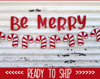 Christmas Banner ∙ Be Merry Banner ∙ Candy Canes Christmas Banner ∙ X MAS Photo Prop ∙ Red Holiday Decor ∙ Christmas Decor  ∙ Family Photos