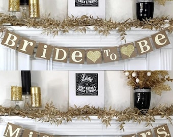 Miss to Mrs. Banner OR Bride To Be Banner - Bridal Shower Banner - Wedding Garland - Bachelorette - Gold, Silver, Champagne - Bridal Shower