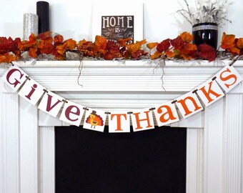 Thanksgiving Decorations Banner - Give Thanks Banner - Thanksgiving Decorations - Holiday Decorations - Thanksgiving Decor - Turkey Dinner