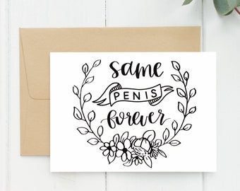 Same Penis Forever, Bachelorette Card, Funny Bachelorette Card, Adult Card, Hen Card, Bride Card, Future Bride Card, Bachelorette Party