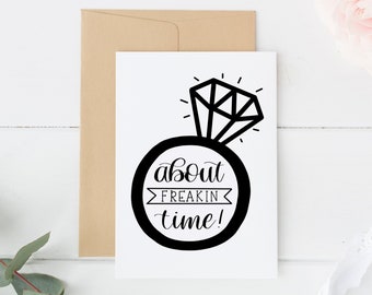 Engagement Card, Funny Engagment Card, Humorous Engagament Card, Just Engaged, Engagement Ring Card, Diamond Ring Card, Fiancé Card