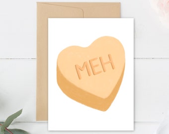 Valentine’s Day Card, Funny Valentine's Card, Honest Valentine's Card, Meh Card, Conversation Heart Card, Orange Heart,  Greeting Card