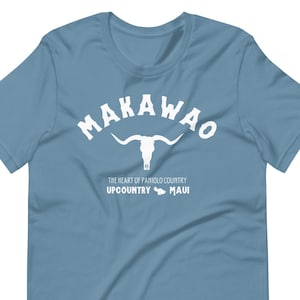 Makawao T-shirt (unisex fit), Paniolo Shirt, Paniolo Country, Makawao Town Shirt, Upcountry Maui