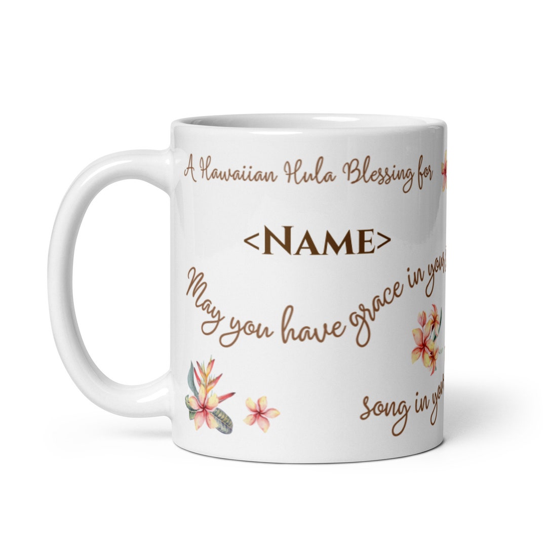 Hawaiian Hula Blessing Plumeria Mug, Personalize With Any Name