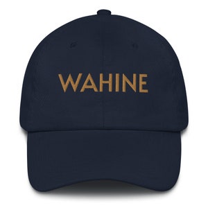 WAHINE Hat, WAHINE Cap, (Dad style hat)