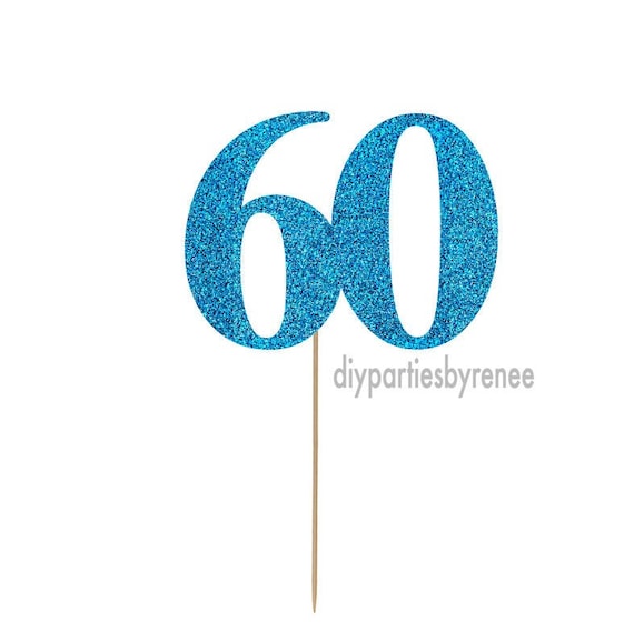 60th Sixty NEXT DAY POST Cake Topper 20+ Colours 60 