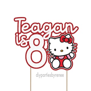 May include: Red glitter cake topper with the text "Teagan is 8" and a Hello Kitty character.