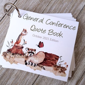 General Conference Quote Book, October 2021 Sessions, Ministering Printable