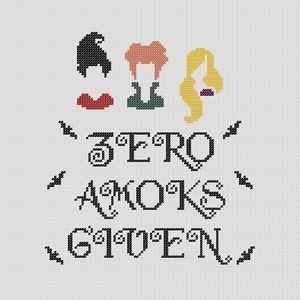 May include: Cross-stitch pattern featuring three witches with the text "Zero a-hocks given".