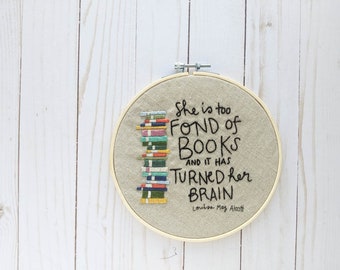 Louisa May Alcott Quote Hand Embroidery Pattern: (PDF Pattern)